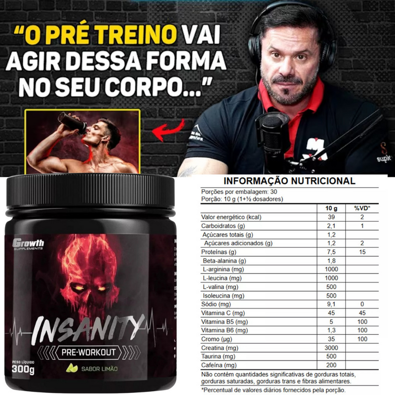 Pré Treino Insanity (300g) - Growth Supplements - Puravitale | 54.513.279 William Luis Euzebio Martins
